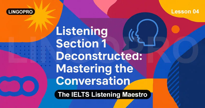 The IELTS Listening Maestro