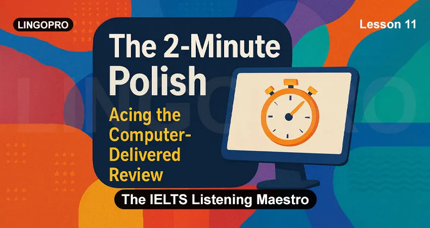The IELTS Listening Maestro