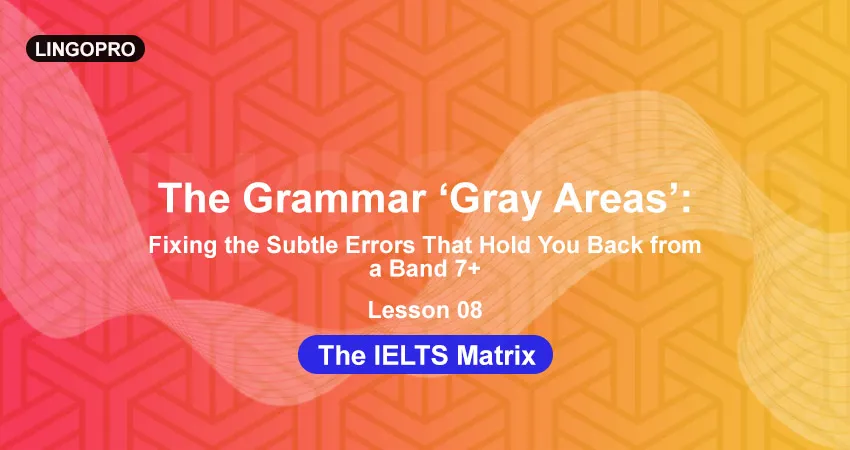 The IELTS Matrix